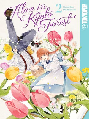 cover image of Alice in Kyoto Forest, Volume 2